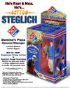 Nick's "Action Steglich" Series - Domino's Pizza General Manager edition
